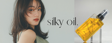 Ways TOKYO 自社開発プロダクト silky oil.